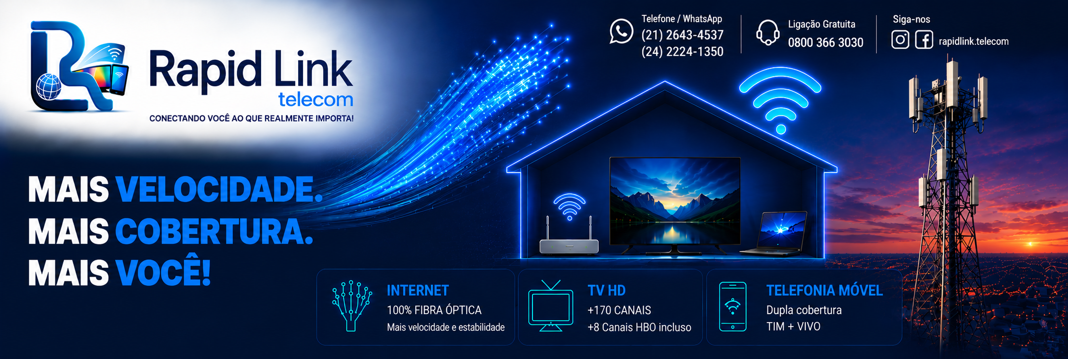 Rapid Link Telecom — Mais velocidade. Mais cobertura. Mais você!